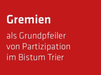 Titelbild - Gremien im Bistum Trier