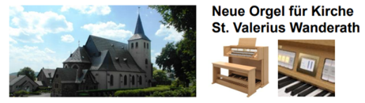 2025 Spendenaufruf Orgel Wanderath (c) Förderverein Wanderath 2025 Spendenaufruf Orgel Wanderath